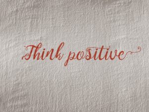 Мыслить позитивно